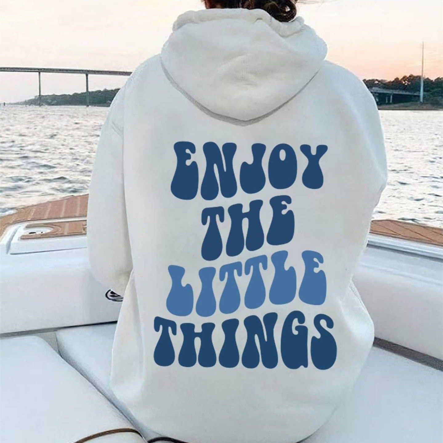 "Enjoy the little things" Hoodie by Divina
