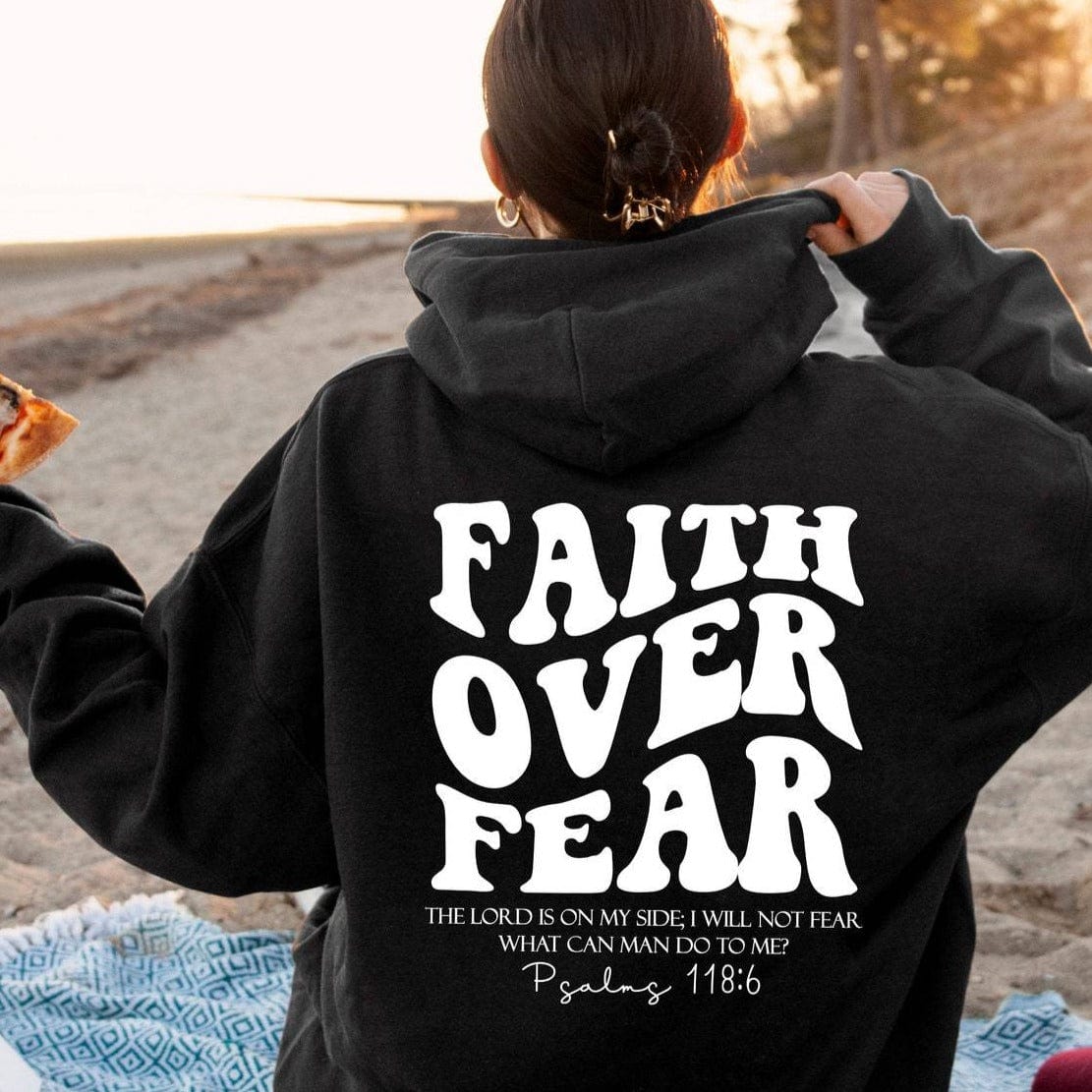 Faith Over Fear - Handmade Unisex Christian Hoodie